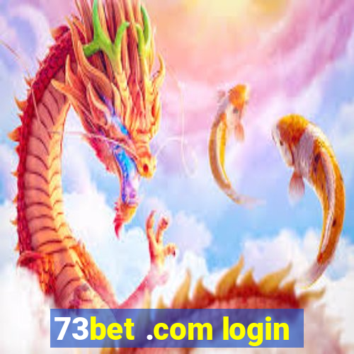 73bet .com login